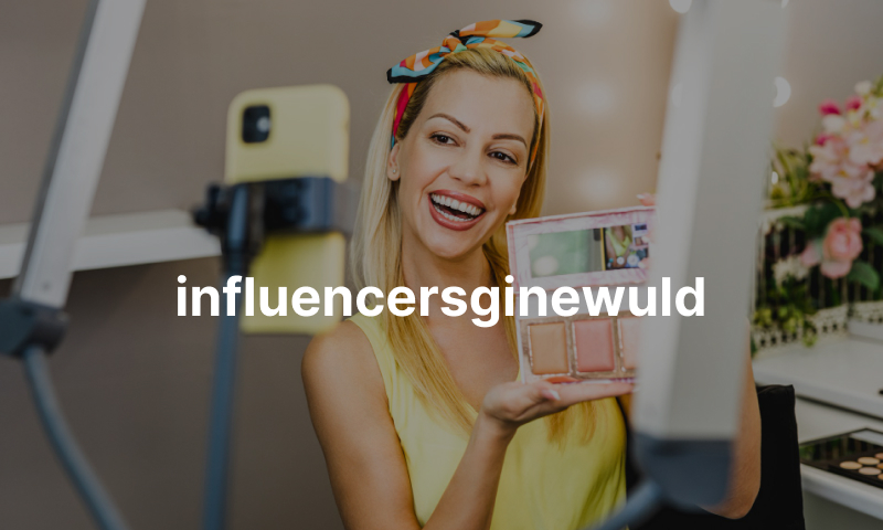 Influencersginewuld: Complete Review