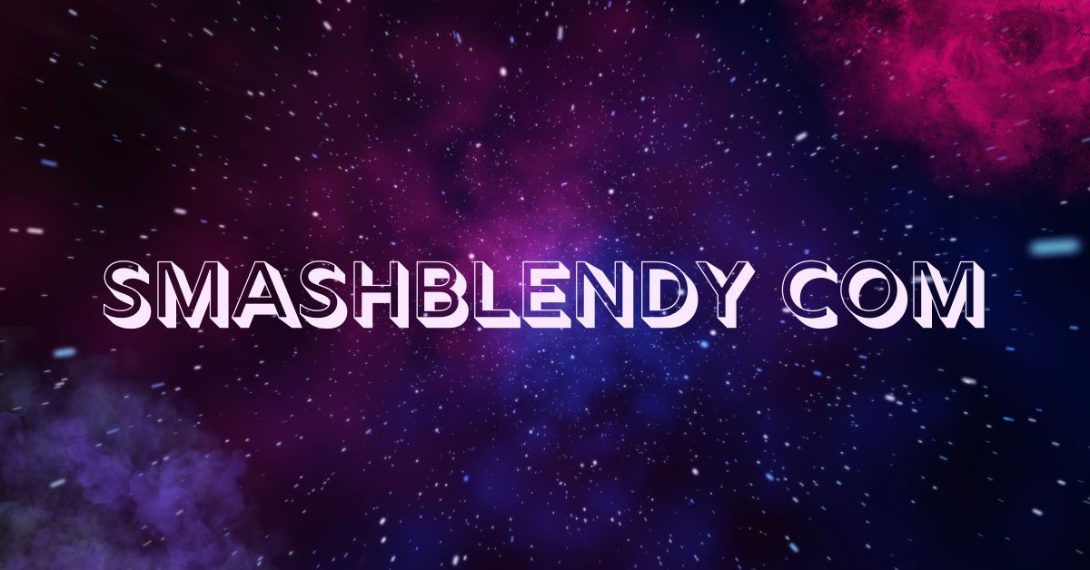 Smashblendy com: A Creative Digital Identity for the Modern Age