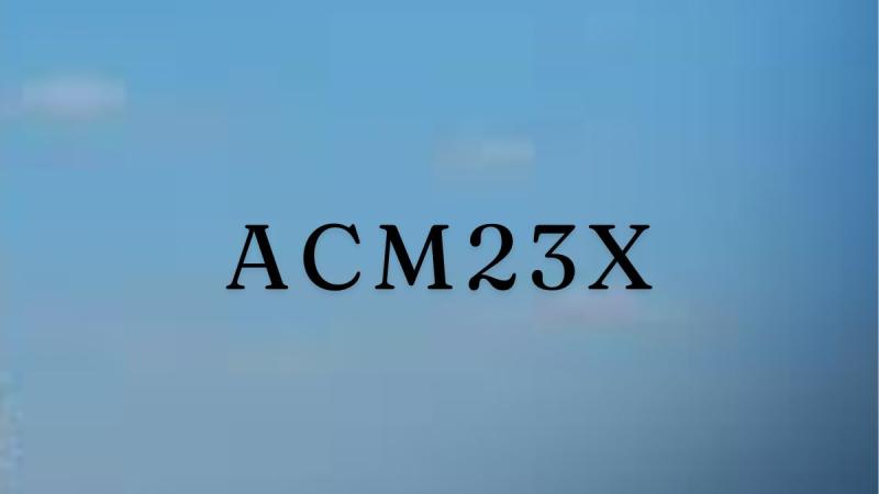ACM23X: A Deep Dive into the Next Generation of Technological Innovation