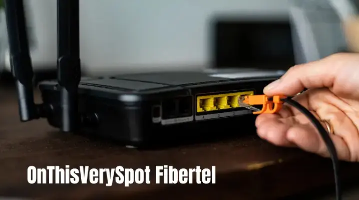 OnThisVerySpot Fibertel — Bridging Digital Connectivity and Location-Based Experiences
