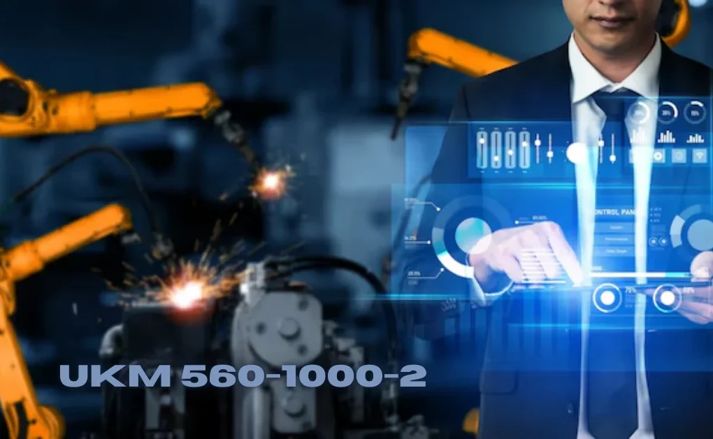 UKM 560-1000-2: All Information About