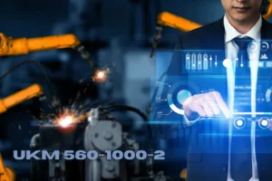 UKM 560-1000-2: All Information About